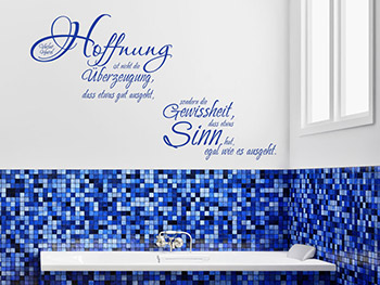 Hoffnung Wandtattoo in blau in alternativer Anordnung im Badezimmer