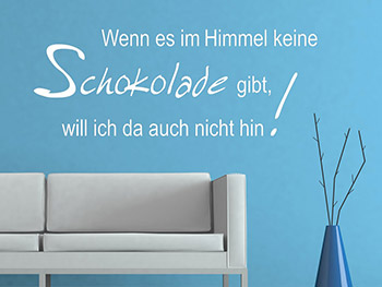 Schokolade Wandtattoo Spruch in weiss im Wohnzimmer